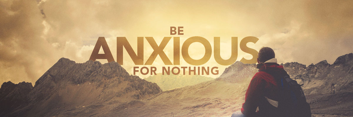 Anxious For Nothing 1200x400 
